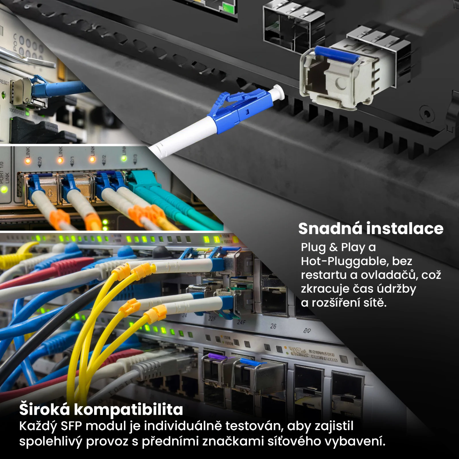 Koláž fotografií serverovny/rackové skříně s několika připojenými kabely a extralinkou přepínačů a sfp modulů