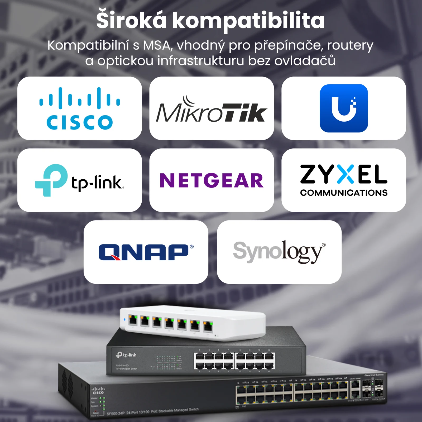 loga obl&iacute;ben&yacute;ch značek s&iacute;ťov&yacute;ch zař&iacute;zen&iacute; (např. Cisco, Mikrotik, TP-Link, Zyxel, Netgear, Synology) a dva s&iacute;ťov&eacute; přep&iacute;nače ve spodn&iacute; č&aacute;sti.
