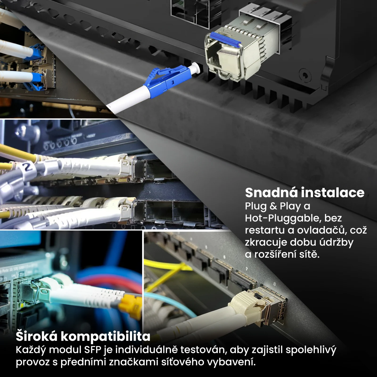 Koláž fotografií serverovny/rackové skříně s několika připojenými kabely a extralinkou přepínačů a sfp modulů