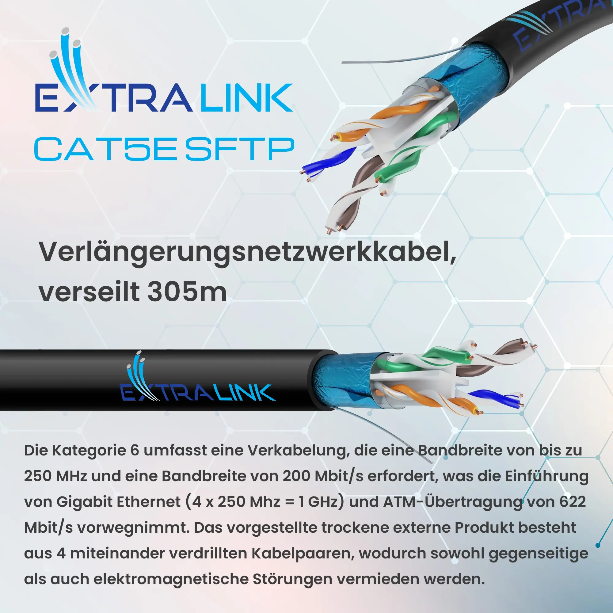 EXTRALINK CAT6 FTP (F/UTP) V2 VERDRILLTE ZWEIDRAHTLEITUNG FÜR DEN AUSSENBEREICH 305M