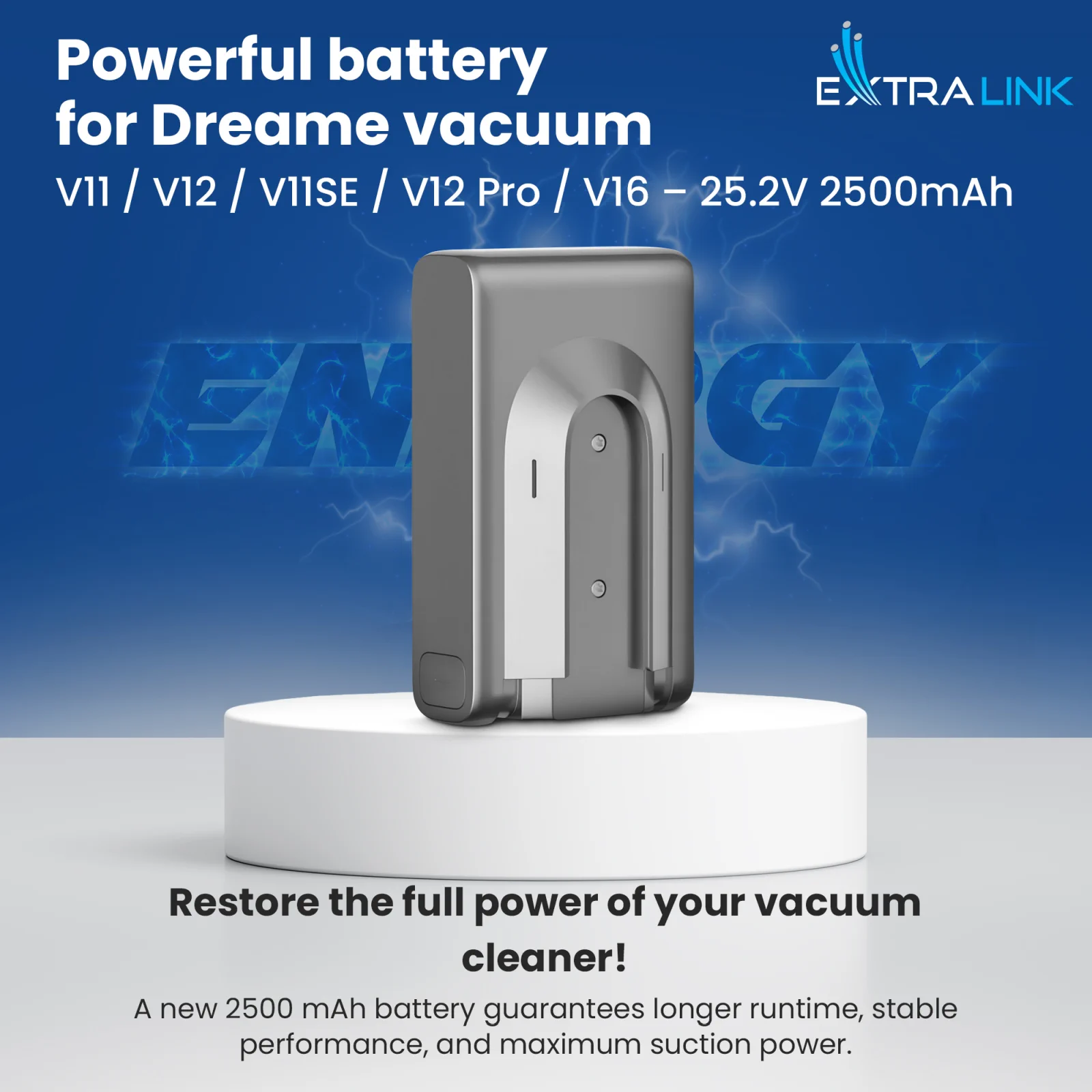 Replacement battery for dreame vacuum cleaners in gray on a white stand, blue 'ENERGY' logo in the background